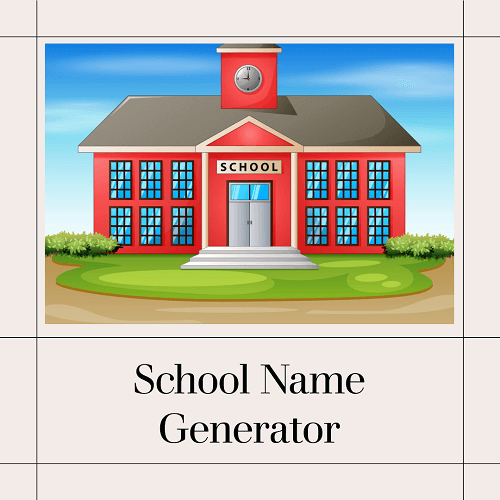 Random School Name Generator